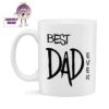Best Dad Ever Standard Mug 2 Best Dad Ever Standard Mug -CheekyNeep Store 10oz ceramic mug best dad ever CN 0001 0050 by cheekyneep.com