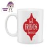 Best Friends Forever Standard Mug -CheekyNeep Store 10oz ceramic mug best freinds forever CN 0001 0278 by cheekyneep com