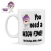 You Need A High Five Standard Mug 1 You Need A High Five Standard Mug -CheekyNeep Store 10oz ceramic mug high five CN 0001 0044 by cheeky.neep .com