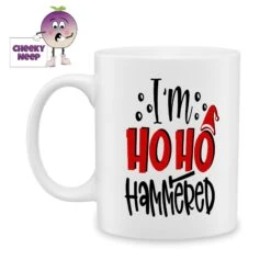 I'm Ho Ho Hammered Standard Mug