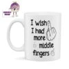 I Wish I Had More Middle Fingers Standard Mug 1 I Wish I Had More Middle Fingers Standard Mug -CheekyNeep Store 10oz ceramic mug i wish i had more middle fingers CN 0001 0180 by cheekyneep.com