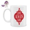 Love Always Wins Standard Mug -CheekyNeep Store 10oz ceramic mug love always wins CN 0001 0306 by cheekyneep com
