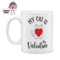 My Cat Is My Valentine (Heart) Standard Mug