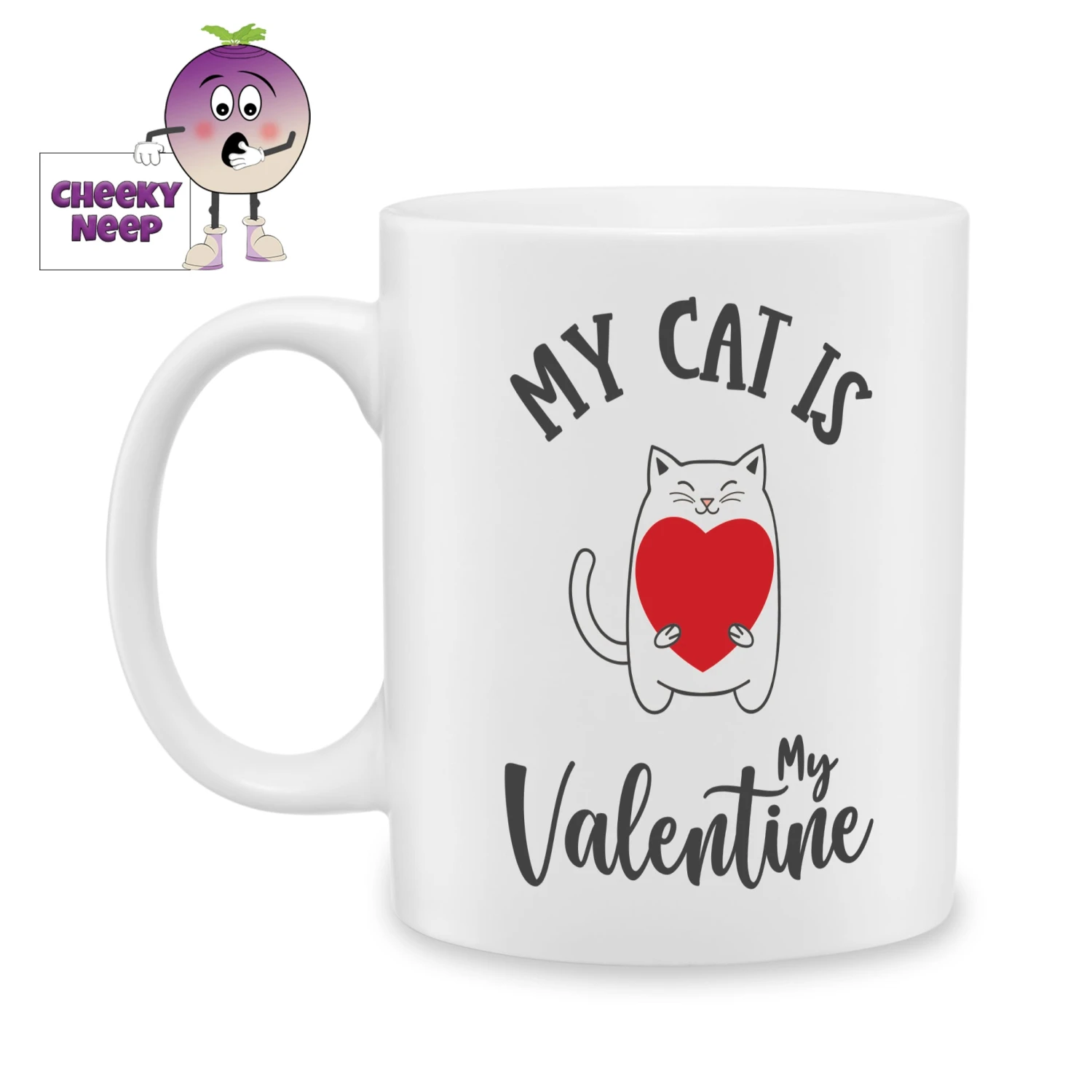 My Cat Is My Valentine (Heart) Standard Mug 3 My Cat Is My Valentine (Heart) Standard Mug