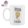 Pizza Is My Valentine Standard Mug -CheekyNeep Store 10oz ceramic mug pizza is my valentine CN 0001 0346 by cheekyneep com