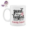 Sweet But Twisted Standard Mug -CheekyNeep Store 10oz ceramic mug sweet but twisted CN 0001 0258 by cheekyneep.com