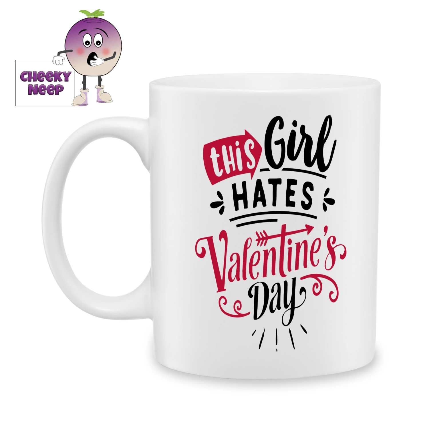 This Girl Hates Valentine's Day Standard Mug 3 This Girl Hates Valentine's Day Standard Mug