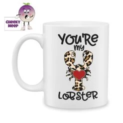 You're My Lobster Standard Mug