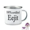 Enamel Camping Mug Showing "100% Certified Eejit" -CheekyNeep Store 10oz enamel camping mug 100pc eejit CN 0003 0005 by cheekyneep.com