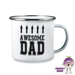Enamel Camping Mug Showing "Awesome Dad"