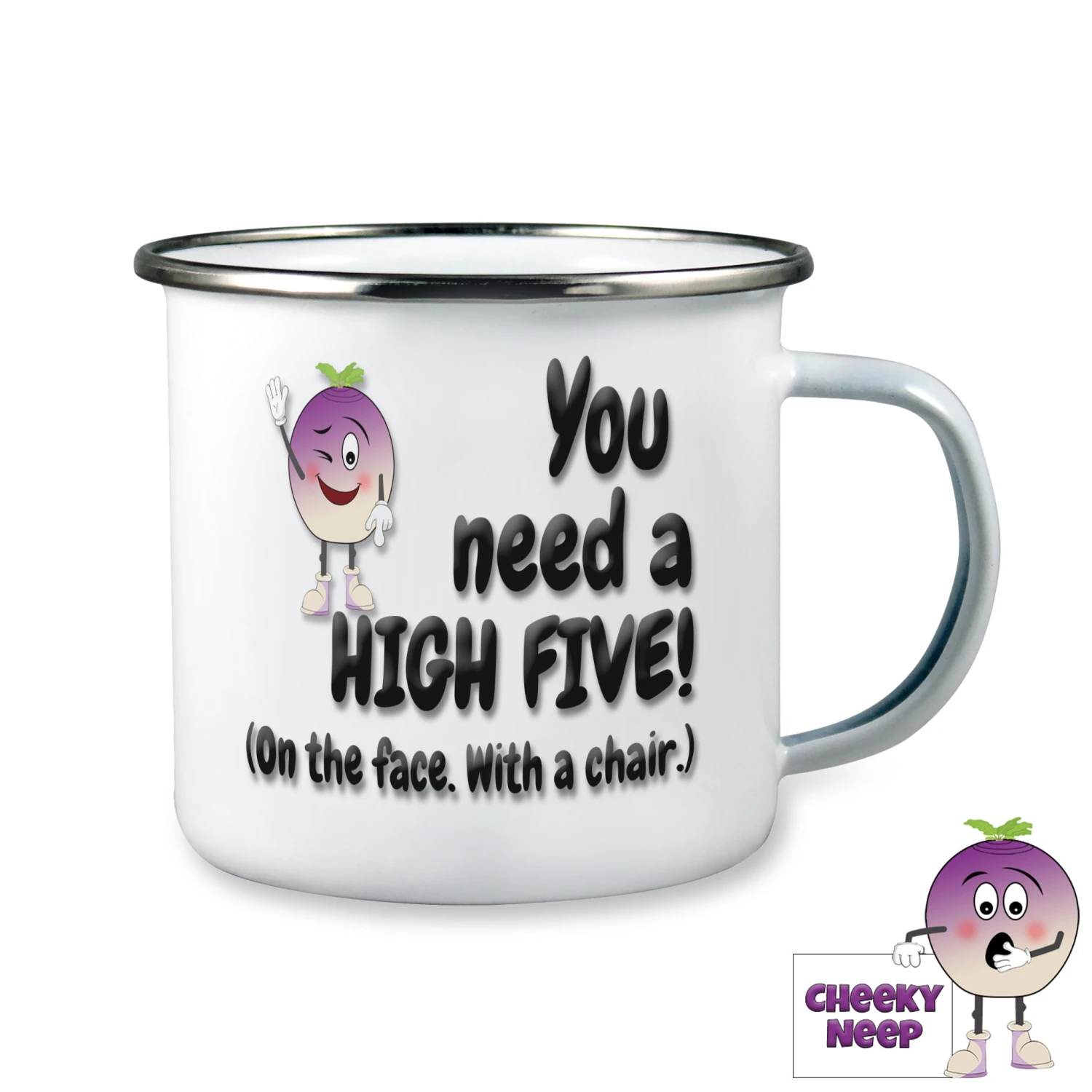 Enamel Camping Mug Showing "You Need A High Five..." 3 Enamel Camping Mug Showing "You Need A High Five..."