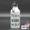 400ml Water Bottle Showing "Fit's For Ye Winna Gan By Ye!" -CheekyNeep Store 400ml water bottle fits for ye CN 0004 0040 by cheekyneep.com