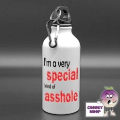 400ml Water Bottle Showing "I'm A Very Special Kind Of Asshole"