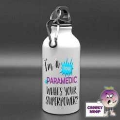 400ml Water Bottle Showing "I'm A Paramedic What's Your Superpower?"