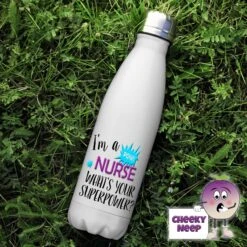 500ml Insulated Thermal Flask Showing "I'm A Nurse What's Your Superpower?"
