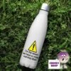 500ml Insulated Thermal Flask Showing "I'm The Reason We Have So Many Warning Labels" 1 500ml Insulated Thermal Flask Showing "I'm The Reason We Have So Many Warning Labels" -CheekyNeep Store 500ml insulated thermal flask warning labels CN 0006 0007 by cheekyneep.com