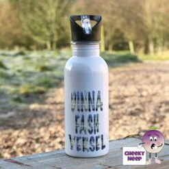600ml Water Bottle Showing "Dinna Fash Yersel"