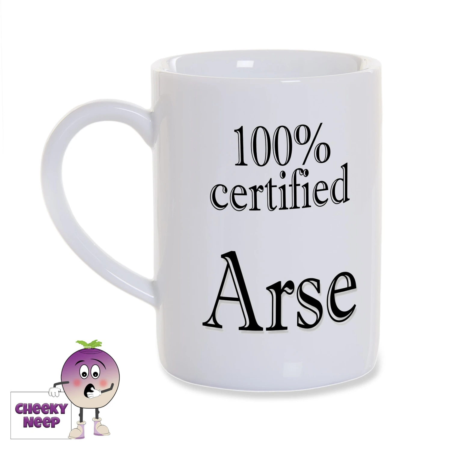 8oz Porcelain Mug Saying "100% Certified Arse" 3 8oz Porcelain Mug Saying "100% Certified Arse"