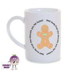 8oz Porcelain Mug Saying "Back Away From The Biscuits"