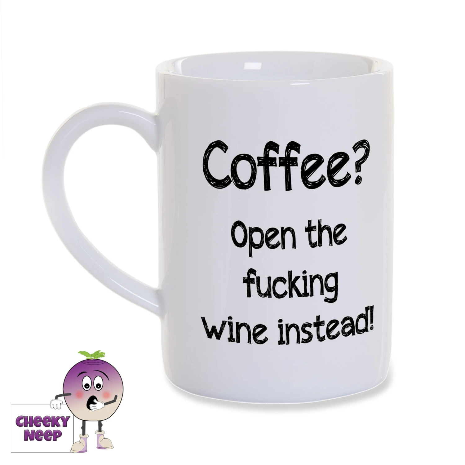8oz Porcelain Mug Saying "Coffee? Open The Fucking Wine!" 3 8oz Porcelain Mug Saying "Coffee? Open The Fucking Wine!"