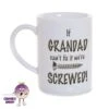 8oz Porcelain Mug Saying "If Grandad Can't Fix It..." -CheekyNeep Store 8oz porcelain mug if grandad cant fix CN 0002 0063 by cheekyneep.com