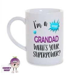 8oz Porcelain Mug Saying "I'm A Grandad What's Your Superpower?"