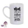 Mom You Are Nothing Short Of Amazing 8oz Porcelain Mug -CheekyNeep Store 8oz porcelain mug mom you are nothing short of CN 0002 0436 cheekyneep.com