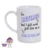 8oz Porcelain Mug Saying "I'm Retired But..pain In The Ass" -CheekyNeep Store 8oz porcelain mug retired pain ass CN 0002 0002 by cheekyneep.com