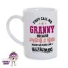 8oz Porcelain Mug Saying "They Call Me Granny Because" -CheekyNeep Store 8oz porcelain mug they call me granny CN 0002 0213 by cheekyneep.com