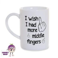 8oz Porcelain Mug Saying "Wish I Had More Middle Fingers"