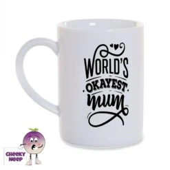 World's Okayest Mother 8oz Porcelain Mug
