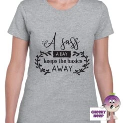 A Sass A Day Tee -CheekyNeep Store Asassadayteewomengrey