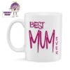 Best Mum Ever Standard Mug