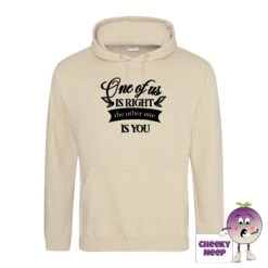 One Of Us Is Right Hoodie 24 One Of Us Is Right Hoodie -CheekyNeep Store OneofusisrightDesertSandhoodie