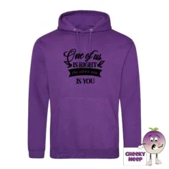 One Of Us Is Right Hoodie 29 One Of Us Is Right Hoodie -CheekyNeep Store Oneofusisrightpurplehoodie