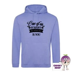 One Of Us Is Right Hoodie 31 One Of Us Is Right Hoodie -CheekyNeep Store Oneofusisrighttrueviolethoodie