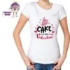 Cake Is My Valentine Tee 2 Cake Is My Valentine Tee -CheekyNeep Store White tee woman cake is my valentine CN 0019 0343 by cheekyneep.com