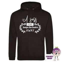 A Sass A Day Hoodie -CheekyNeep Store a sass a day black hoodie