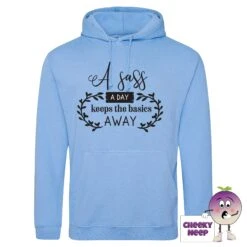 A Sass A Day Hoodie -CheekyNeep Store a sass a day cornflower blue hoodie