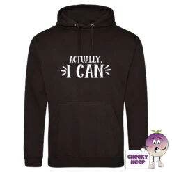 Actually I Can Hoodie 8 Actually I Can Hoodie -CheekyNeep Store actually I can black hoodie