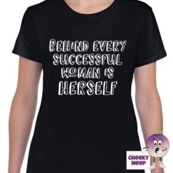 Behind Every Successful Woman Tee 10 Behind Every Successful Woman Tee -CheekyNeep Store behindeverysuccessfulwomanteewomanblack