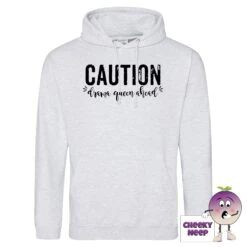 Caution Drama Queen Hoodie