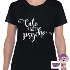 Cute But Psycho Tee -CheekyNeep Store cutebutpsychoteewomanblack