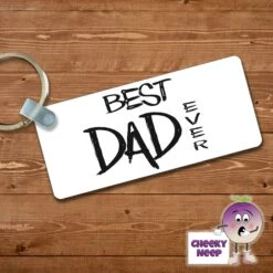 Rectangular Keyring Showing "Best Dad Ever"