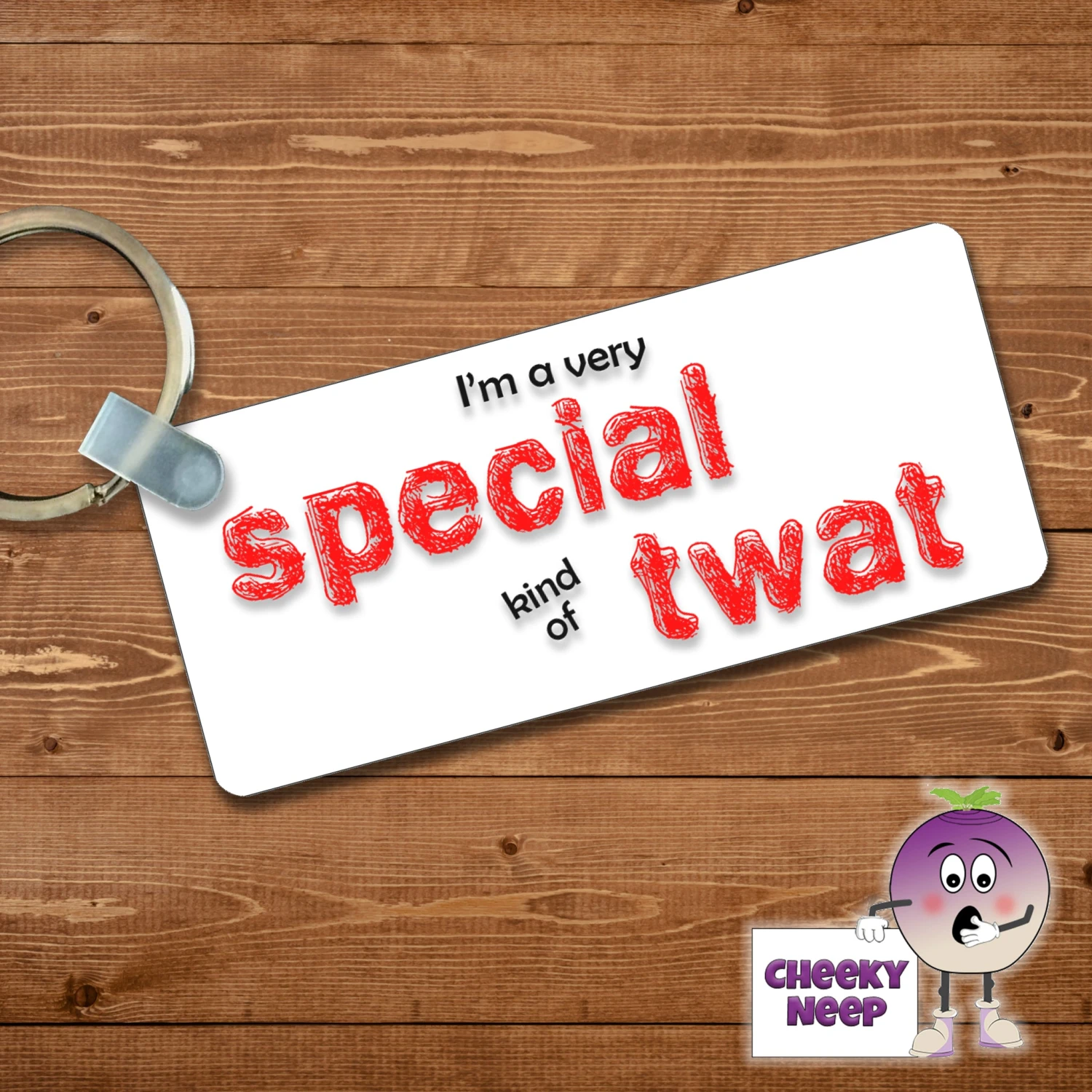 Rectangular Keyring Showing "I'm A Very Special Kind Of Twat" 3 Rectangular Keyring Showing "I'm A Very Special Kind Of Twat"