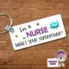 Rectangular Keyring Showing "I'm A Nurse What's Your Superpower?" -CheekyNeep Store rectangular plastic two sided keyring superpower nurse CN 0008 0017 by cheekyneep.com