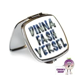 Compact Mirror Saying "Dinna Fash Yersel" White