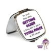 Compact Mirror Saying "The Great Thing...Prick..." -CheekyNeep Store square compact mirror getting older prick CN 0015 0024 by cheekyneep.com