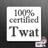 Square Fridge Magnet Saying "100% Certified Twat" -CheekyNeep Store square plastic magnet 100pc twat CN 0012 0031 by cheekyneep.com