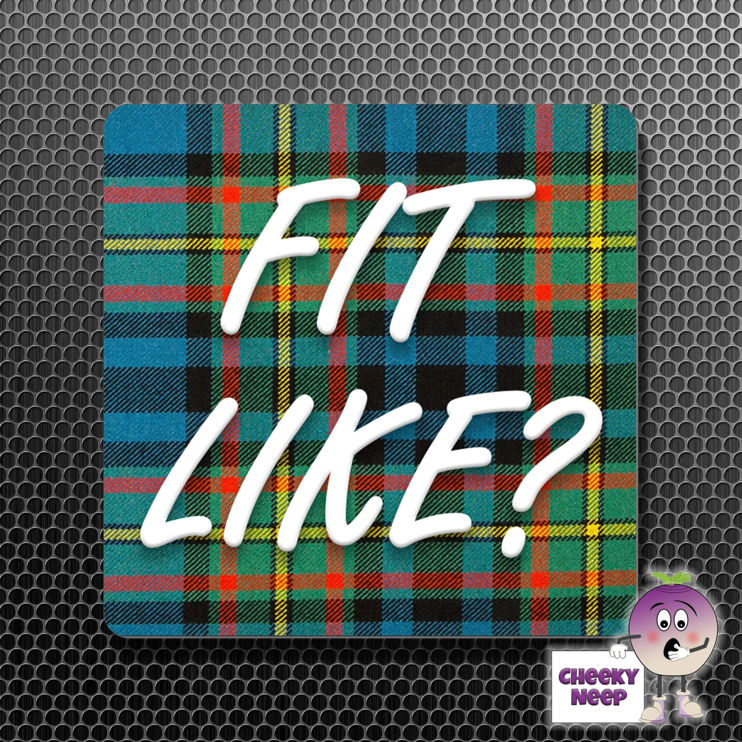 Square Fridge Magnet Saying "Fit Like?" Tartan 3 Square Fridge Magnet Saying "Fit Like?" Tartan